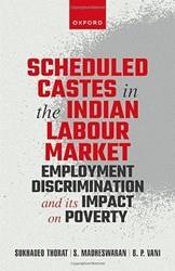 SCHEDULED CASTES IN THE INDIAN LABOUR MARKET:EMPL DISCR & IMP ON POV CLOTH