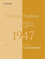 TOWARDS FREEDOM 1947 PART 2-PD
