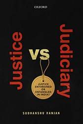 JUSTICE VERSUS JUDICIARY C