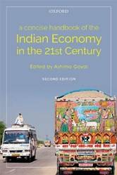 A CONCISE HANDBOOK OF THE INDIAN ECONOMY IN THE 21ST CENTURY, 2e