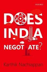 DOES INDIA NEGOTIATE? C