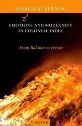 EMOTIONS AND MODERNITY IN COLONIAL INDIA C