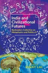 INDIA & CIVILIZATIONAL FUTURES C