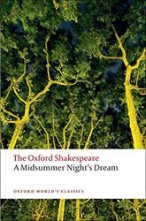 THE OXFORD SHAKESPEARE: A MIDSUMMER NIGHT