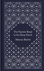 The Narrow Road To The Deep North And Other Travel Sketches