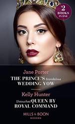 Prince Scandalous Wedding Vow/untouched Queen By Royal Comma