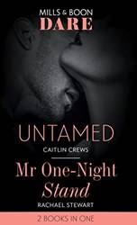 Untamed/mr OnE-Night Stand