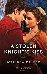 A Stolen Knights Kiss