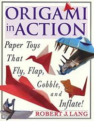 Origami In Action Paper Toys That Fly Flag Gobble And Inflate!