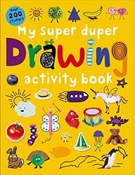 My Super Duper Drawing Activity Book With Over 200 Stickers