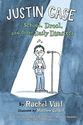 Justin Case School Drool And Other Daily Disasters
