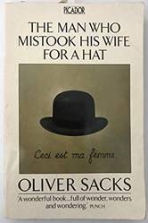 The Man Who Paper Backtook His Wife For A Hat