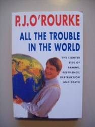 All The Trouble In The World