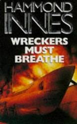 Wreckers Must Breathe