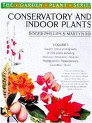 Conservatory And Indoor Plants Vol 1