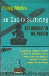 An End To Suffering The Buddha In The World