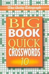 Daily Telegraph Big Book Of Quick Crosswords 10