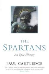 The Spartans An Epic History