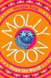 Molly Moon Stops The World