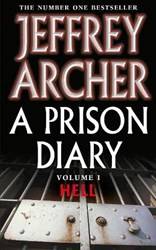 A Prison Diary Volume I Hell