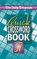 The Daily Telegraph Book Of Quick Crosswords 37