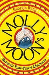 Molly Moons Hypnotic TimE-Travel Adventure