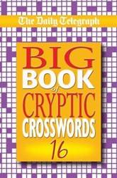 Daily Telegraph Big Book Of Cryptic Crosswords 16
