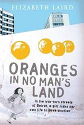 Oranges In No Mans Land