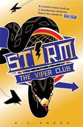 S T O R M The Viper Club