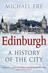 Edinburgh A History Of The City