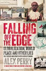 Falling Off The Edge Globalization World Peace And Other Lies