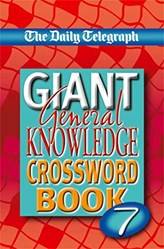 Daily Telegraph Giant General Knowledge Crossword Book 7