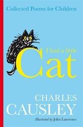 I Had A Little Cat Collected Poems For Children