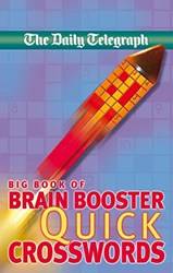 Daily Telegraph Big Book Of Brain Boosting Quick Crosswords