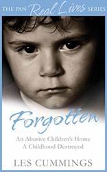 Forgotten The Heartrending Story Of Life In A Childrens Home