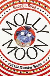 Molly Moon And The Monster Music