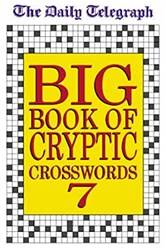 Daily Telegraph Big Book Of Cryptic Crosswords 7