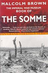 The Imperial War Museum Book Of The Somme