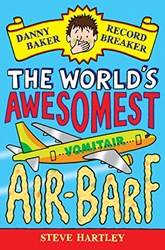 Danny Baker Record Breaker (2) The Worlds Awesomest AiR-Barf