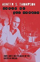 Songs Of The Doomed More Notes On The Death Of The American Dream