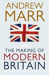 The Making Of Modern Britain