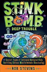 Stinkbomb Deep Trouble