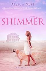 A Riley Bloom Novel Shimmer