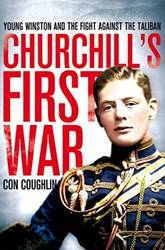 Churchills First War Young Winston And The Fight Against The Taliban