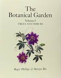Botanical Garden Volume I Trees And Shrubs