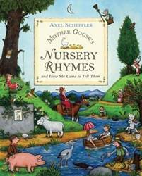 Mother Gooses Nursery Rhymes And How She Came To Tell Them
