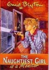 Naughtiest Girl 03 Naughtiest Girl Is A Monitor