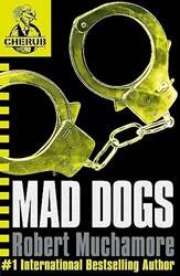 Cherub Book 8 Mad Dogs
