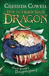 How To Break A Dragons Heart (how To Train Your Dragon Book 8)