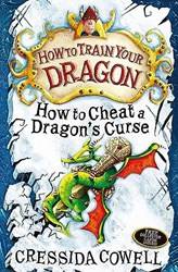 How To Cheat A Dragons Curse (how To Train Your Dragon Book 4)